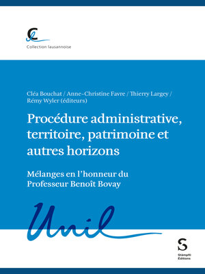 cover image of Procédure administrative, territoire, patrimoine et autres horizons